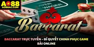 Baccarat Trực Tuyến