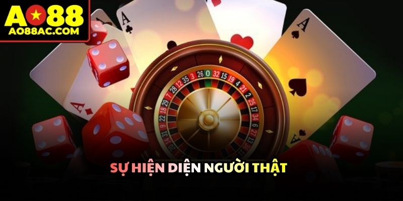Đội ngũ dealer điều hành ván đấu giúp củng cố niềm tin khách hàng