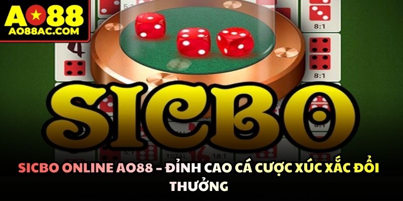 Sicbo Online AO88